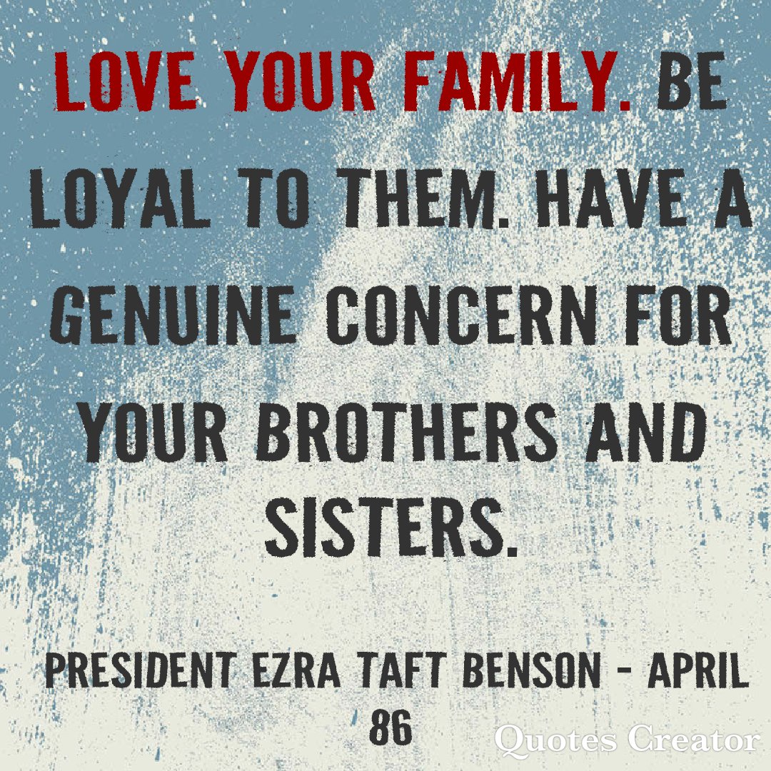 BabyBackSaint's tweet photo. "Love your family." #LatterDaySaint #OnAJourney #TwitterStake #GeneralConference #GenConf #April86 #PresidentBenson #Family https://t.co/878VZxIhCk