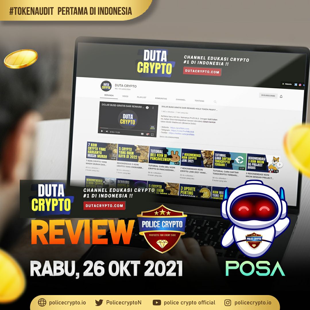 PolicecryptoN's tweet photo. The First Indonesian 
TOKEN AUDIT "POLICE CRYPTO | PCC"
TG : https://t.co/y9XhS9E7ep

Reviewed by DUTA CRYPTO

Introducing POSA (Police Safer)
SC Analyzer bot : https://t.co/O7vPDWB9La

Dont miss it on Tuesday, 26 Oct 2021 06.00 UTC
https://t.co/4ezc6wrHme https://t.co/sdK1JCztBN