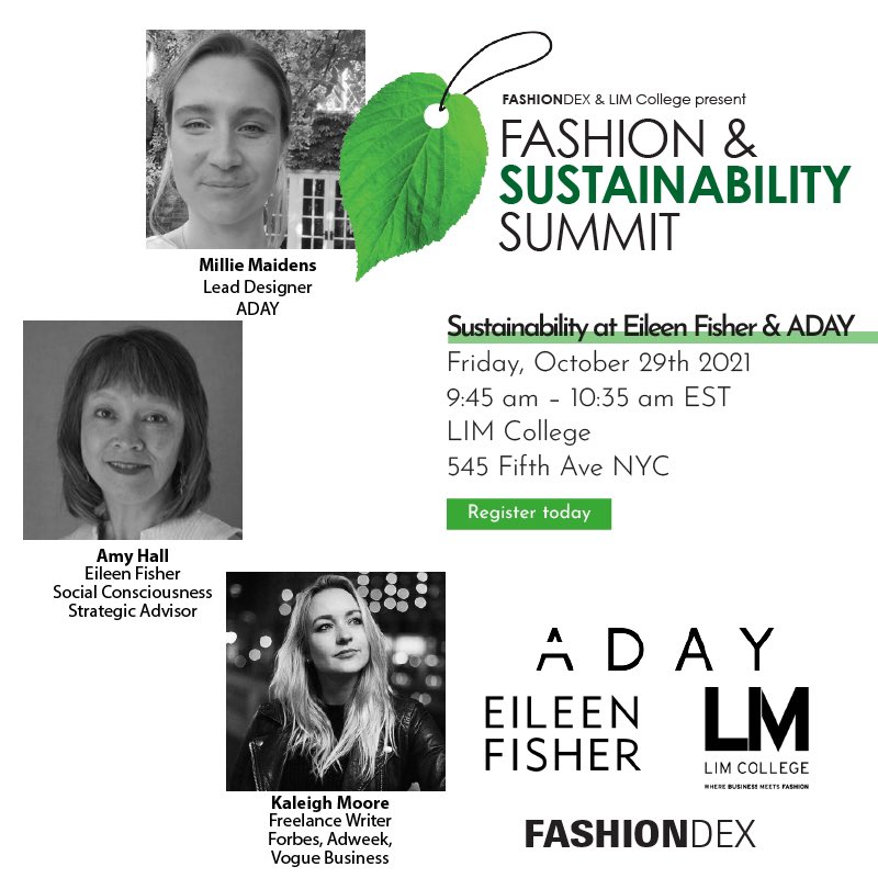 This Friday, October 295h from 9:45 am-10:35 am at our Sustainability Summit, we are featuring Sustainability at Eileen Fisher &amp; ADAY with Amy Hall of Eileen Fisher and Millie Maidens of ADAY.  Session moderated by writer Kaleigh Moore 🌸
.
.
.
.
#fashiondex