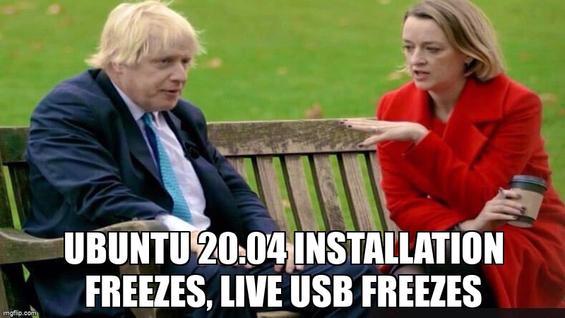 askubuntumemes's tweet image. Ubuntu 20.04 installation freezes, live usb freezes askubuntu.com/questions/1371… #liveusb