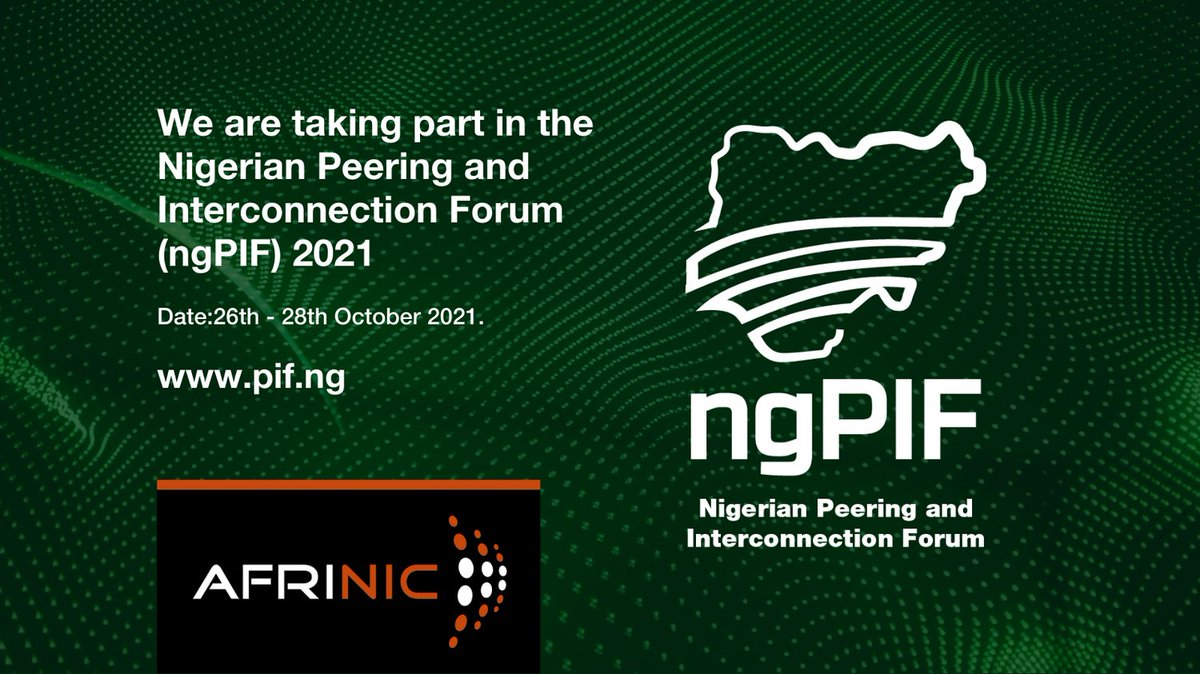 AFRINIC's tweet photo. We are proud to attend and support the Nigerian Peering and Interconnection Forum (ngPIF) 2021. Join us!  https://t.co/oPjdzPiFaQ

@ngpif  

#afrinic #weareafrinic #internet #tech #africa #ngPIF https://t.co/p1C7Bjgnuc