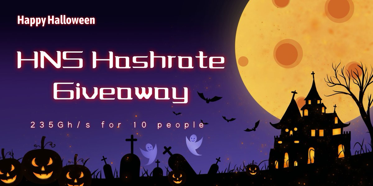 dxpoolofficial's tweet photo. 1. To celebrate Halloween and a big thanks to those who support us, we will select 10 people from RTs &amp; Followers to #giveaway 235Gh/s HNS hash rate ​(7 days) as a“treat”.

2. On Halloween, DxShop is about to launch HS-BOX&amp;KD-BOX Bundles, purchase link:
https://t.co/QuBbVKCRpb https://t.co/ETTsAQMNgF