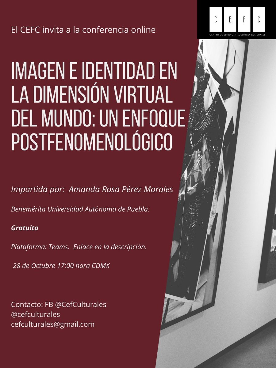 CefCulturales's tweet photo. El jueves comenzamos las conferencias mensuales del CEFC.
"Imagen e Identidad en la dimensión virtual del mundo: un enfoque postfenomenológico".
Imparte:Amanda Rosa Pérez Morales. Dra.(c) en filosofía.Profesora en @ARPA_BUAP 
Link👇
https://t.co/q5MyOhZFgY https://t.co/4RMvTUQ0wn