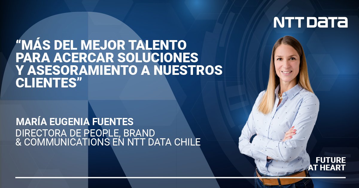 Este cambio es sin duda una oportunidad de crecer, pero también una oportunidad para exigirnos más y llevar la #Tecnología e #Innovación a otro nivel. #NTTDATAChile #FutureAtHeart