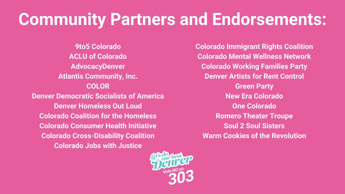 VoteNo303's tweet photo. Let's Do Our Best has TWENTY-ONE community partners and endorsers. Thank you to all supporters! There is still time to volunteer, endorse and VOTE NO on 303! #VoteNo303 #No303 https://t.co/H3Vb1jXVun