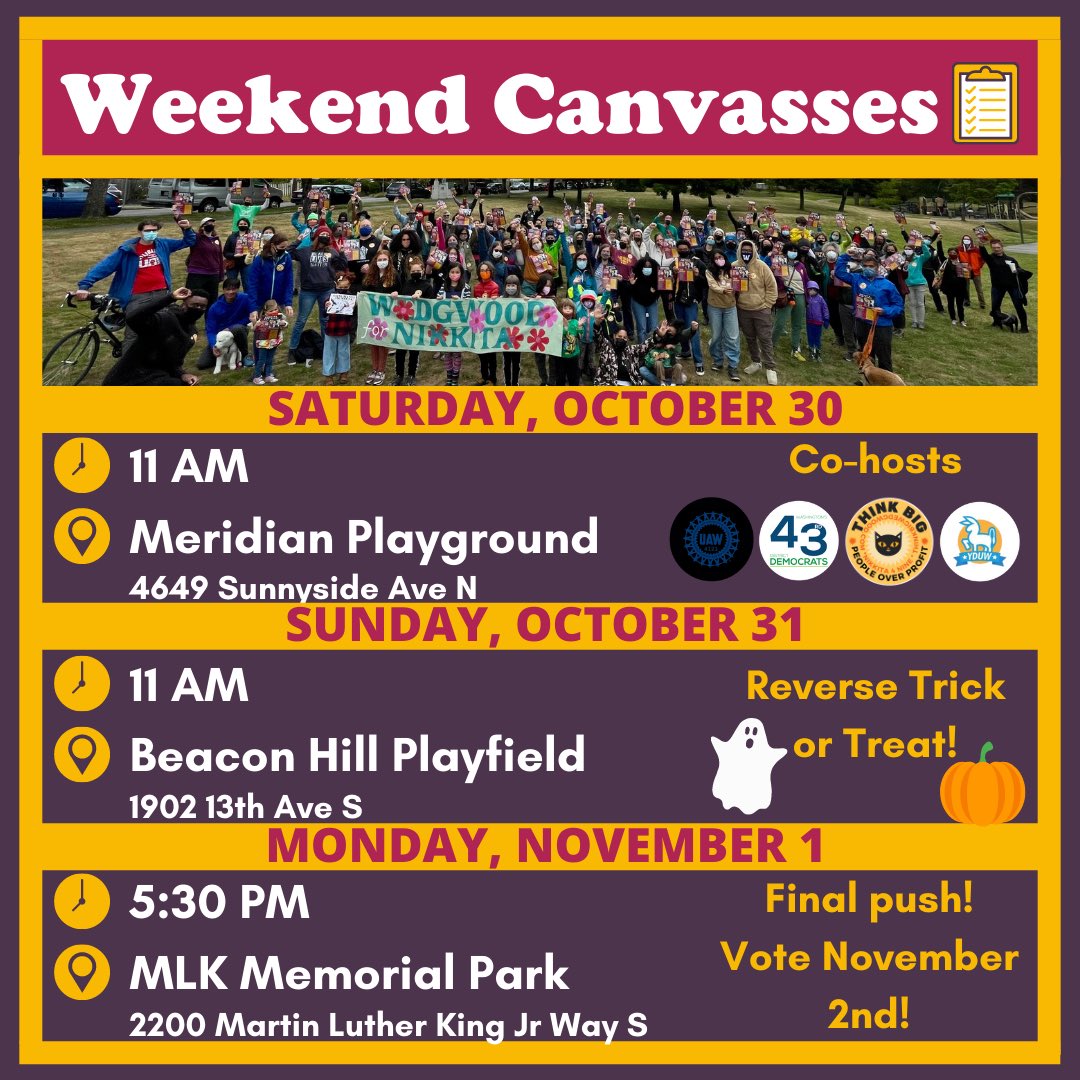 Nikkita4Nine's tweet photo. Sat., 10/30, join us and @43rdDems, @YDUW, @UAW4121, and @BigWedgwood at 11 AM at Meridian Playground. (https://t.co/whuS4heejK)

Sun., 10/31, join us for our REVERSE TRICK-OR-TREAT canvass! Costumes encouraged! (https://t.co/B9OxZI7wxZ) https://t.co/G0yNUq9MdF