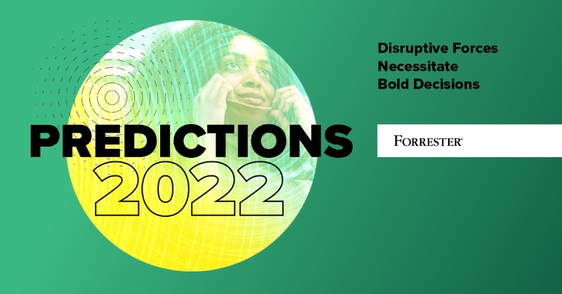 forrester's tweet photo. 2022 will be fast, and it will be challenging — but you can stay ahead by marrying strategic planning with bold decisions. Learn more in our 2022 predictions guide: https://t.co/7hZy1Fq2ww