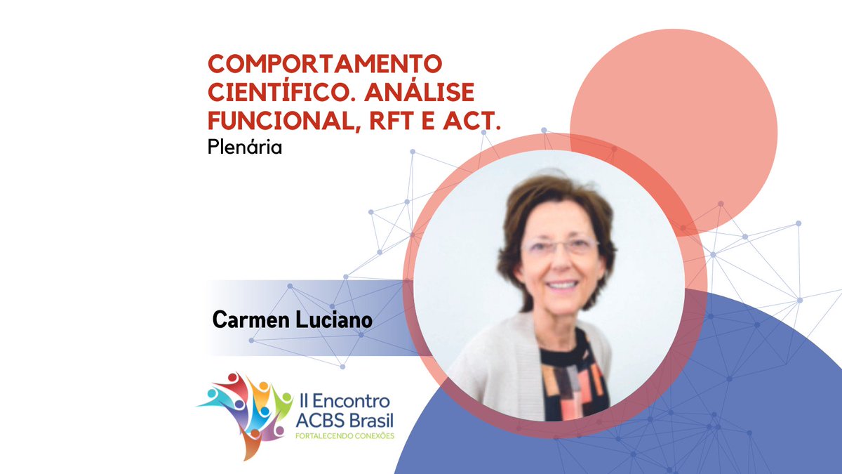 A Carmen Luciano estará conosco no II Encontro da ACBS Brasil - Fortalecendo Conexões! 
👉Inscrições no site: eventos.acbs.com.br
