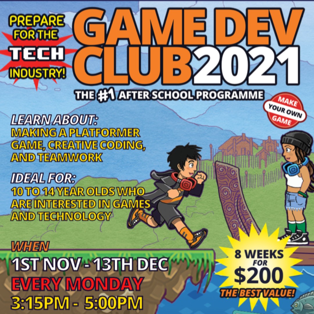 Introducing Game Dev Club to Canterbury! An awesome after school programme that weaves together Game Design &amp; Development, coding,  local curriculum and Tikanga Māori. 1 Nov-13 Dec, Mondays 3:15-5pm at LOOP Youth Centre. 1a Harewood Rd, Papanui. Register: kim@creativetrust.org.nz