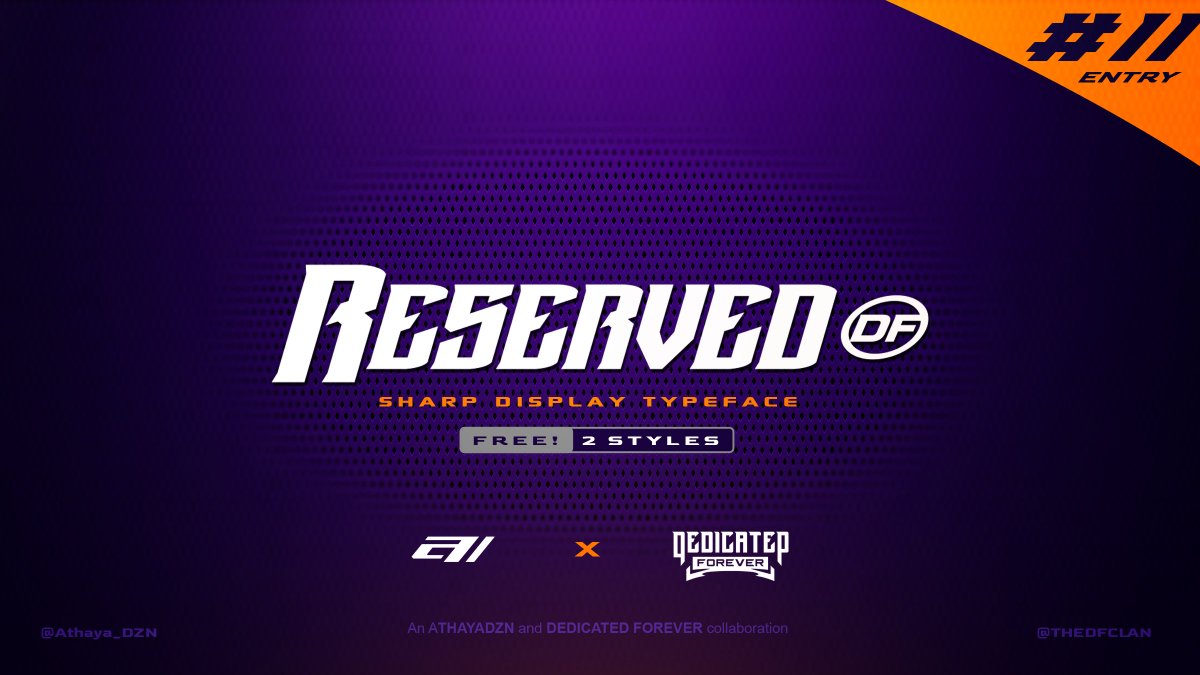 Athaya_DZN's tweet photo. (Free font) Reserved DF๐
I want to make something that DF's whole community would be able to use while still being relevant to the contest, this is the closing of the project, wrapping them all up in one single entry
https://t.co/RZEDuL0p5U
Thank you to everyone ๐โค๏ธ๐
#DFDC2 https://t.co/5MK4tzdxbs