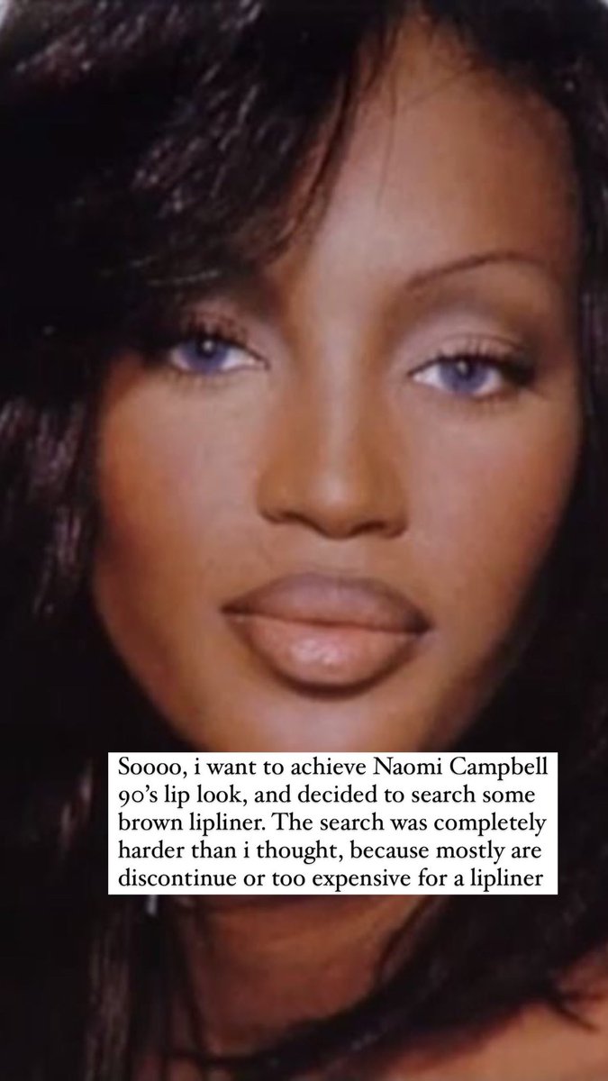 larascream's tweet photo. 90’s makeup look kan lagi naik lagi. Pengen banget achieve 90’s lips ala Naomi Campbell tapi susah banget cari lipliner coklat, kalo ga discontinue ya mahal banget https://t.co/6TYjIZHbL8