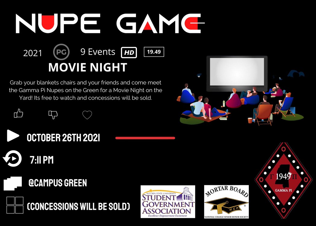 AlcornBoard's tweet photo. Join Mortar Board, SGA, and the Nupes for movie night tomorrow @7:11 pm on the campus green! https://t.co/gxBkU9VDOi