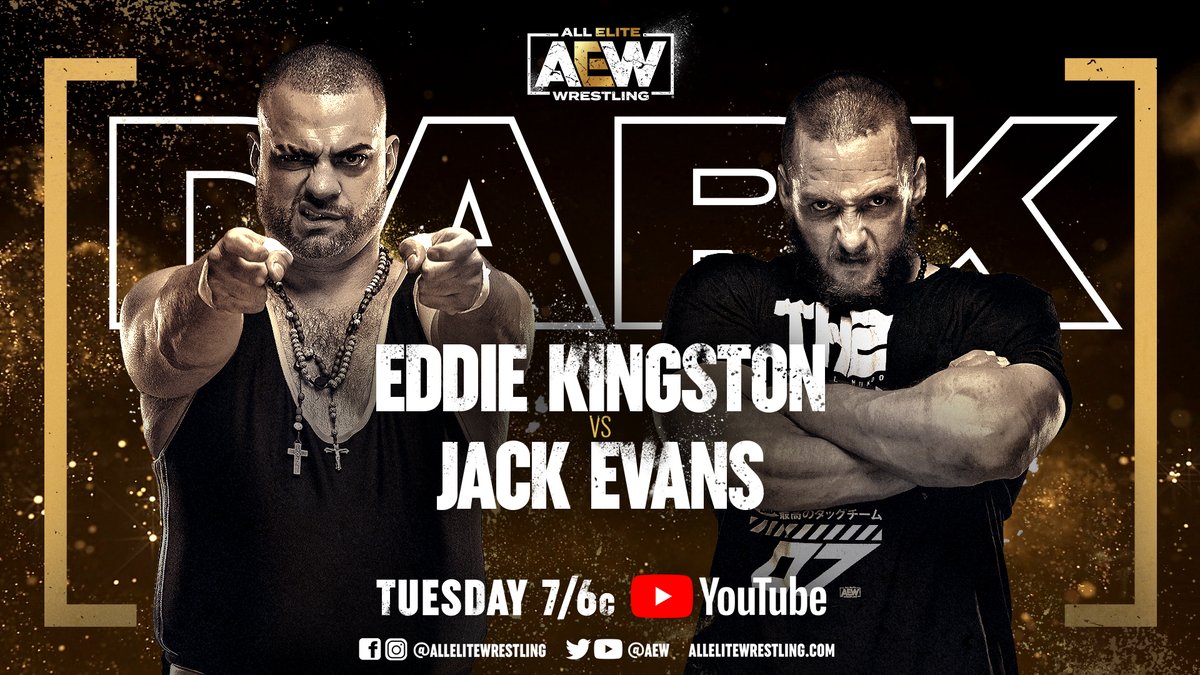 AEW's tweet photo. Tomorrow night on #AEWDark at 7/6c - https://t.co/lBSV4rTE11
-@MadKing1981 v @JackEvans711
-@riho_gtmv v #XTinaKay
-#ShayneStetson v @Pres10Vance
-@adrianjaoude v @dannybrownjr7 https://t.co/WWCKoGeYPY