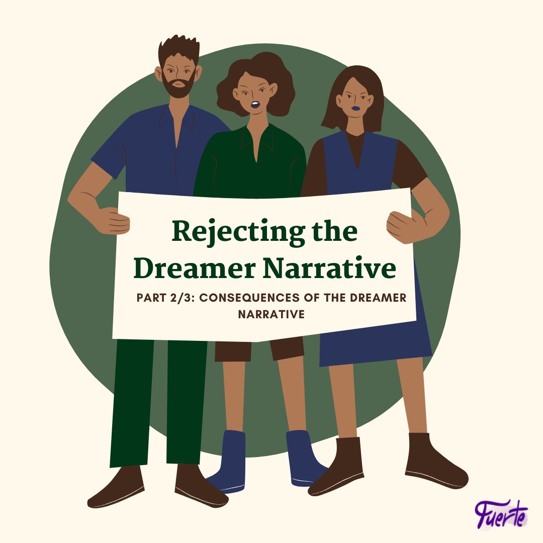 FuerteAZ's tweet image. The dreamer narrative has led to unintended consequences in the immigrant movement. These consequences have resulted in division and exclusion. Follow along for part 3 of the series where we discuss how we can move forward in this fight.  
#DreamerNarrative #ProtectionForAll