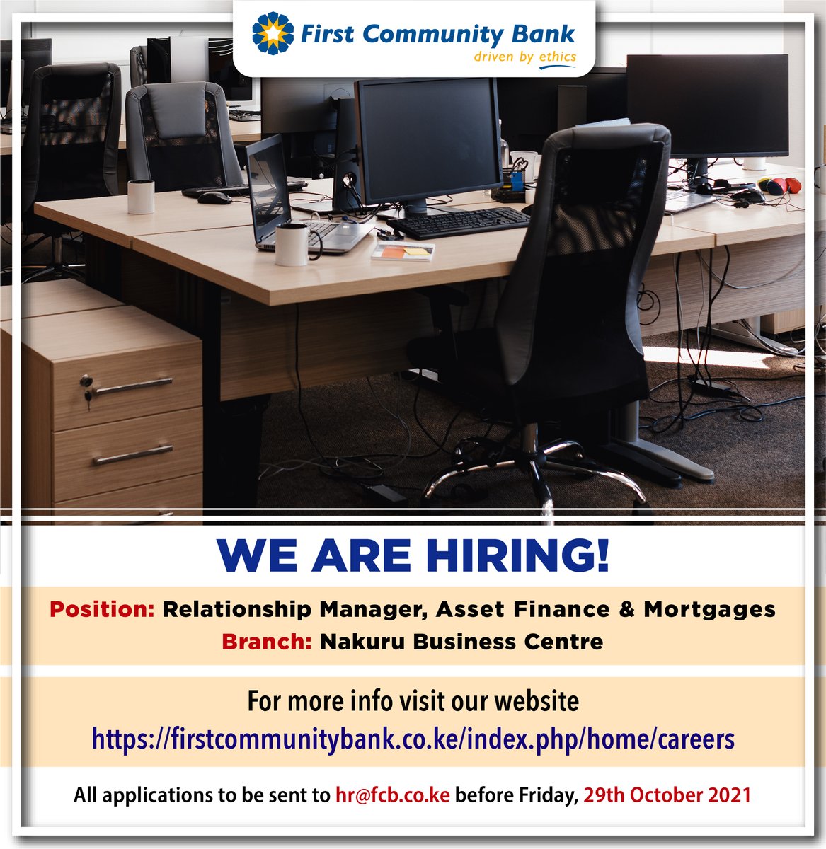 First Community Bank is looking to hire a Relationship Manager, Asset Finance &amp; Mortgages, Nakuru Branch. Apply to join our team. For more information visit our website on the link below.
firstcommunitybank.co.ke/index.php/home…