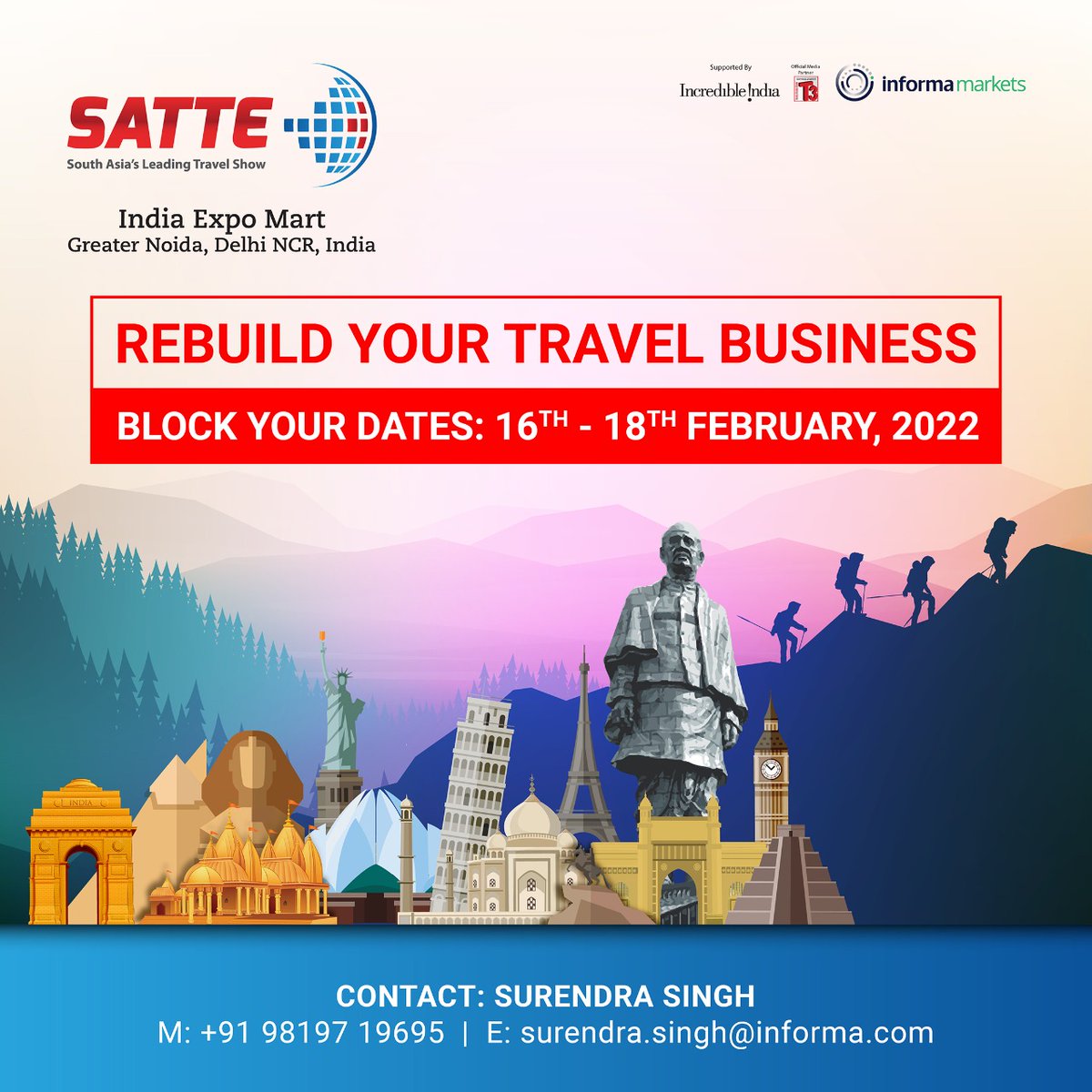 SATTE_India's tweet photo. Witness the biggest travel event in South Asia.
Block your dates from 16th-18th February, 2022
Register Here: https://t.co/YP6AqzMHq4
#InformaAllSecure #YourSafetyOurPriority #SATTE #satte2022 #Travel #Tourism #facetoface #travelbusinessowner #WeStandTogether https://t.co/DWz4Y4Xp4c