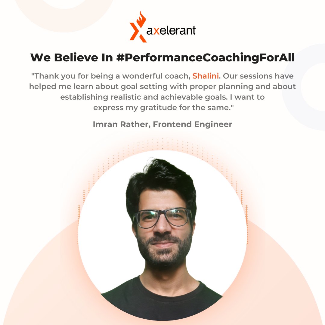 axelerant's tweet image. Here&apos;s to setting (and then achieving) goals, the right way. 🤗 Just like our team member Imran, we&apos;re also thankful for the helpful insights of our #PerformanceCoach, Shalini. 🧡

#GoalSetting #PerformanceCoachingForAll #LifeAtAxelerant