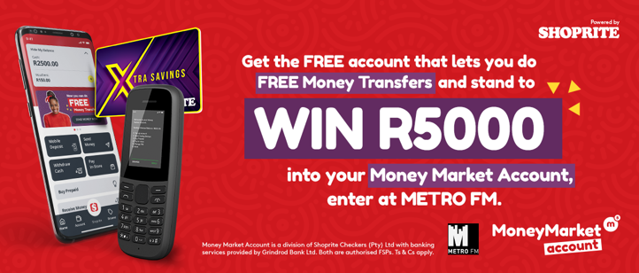METROFMSA's tweet photo. Wanna win R5000 with METRO FM and Money Market Account from Shoprite? 🎉 Enter simply by downloading the app, registering &amp; showing us a screenshot @METROFMSA using #SHOPRITEMMA! Stay tuned to The Bridge, and Dineo could be calling you to get your lechankura 😎 Ts &amp; Cs apply. https://t.co/NOnOhkWZ9U