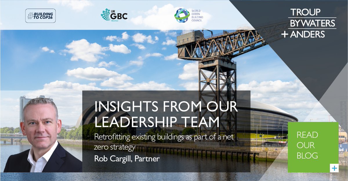 TroupBywaters's tweet photo. Rob Cargill, Partner shares his view and experience on how to retrofit existing buildings as part of a #NetZero strategy: “Retrofitting of existing buildings offers a significant opportunity for the property and construction sector.” Read the full blog at https://t.co/BAx3x91H3y. https://t.co/gABNEv10CC