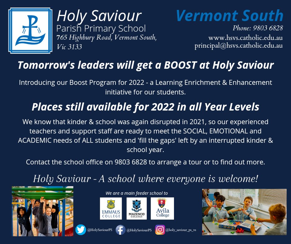 HolySaviourPS's tweet photo. Introducing our Boost Program in 2022, a Learning Enrichment &amp; Enhancement initiative for our students. Places available for 2022 in all year levels, contact us to find out more #Enrolments #JoinOurCrew #Foundation2022 #ourcatholicschools #primaryschool #vermontsouth @CEMelbourne https://t.co/YC0wsnE97B