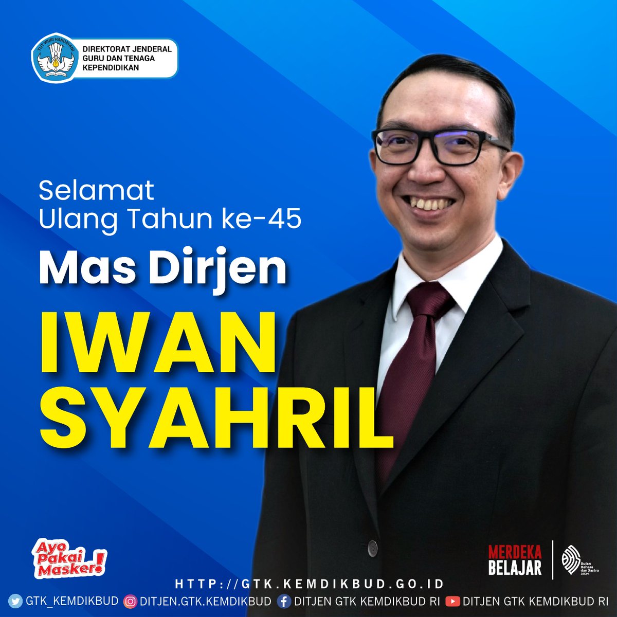 ditjen_gtkpg's tweet photo. Takarir GTK – Iwan Syahril

Selamat ulang tahun ke-45 @dirjen.gtk Iwan Syahril. 

Semoga selalu dilimpahkan kekuatan dan kesehatan dalam menjalankan tugas mulia membangun pendidikan Indonesia.

#MerdekaBelajar #DirjenGTK #IwanSyahril #Guru #KepalaSekolah #TenagaKependidikan https://t.co/atyv6P0ZRM