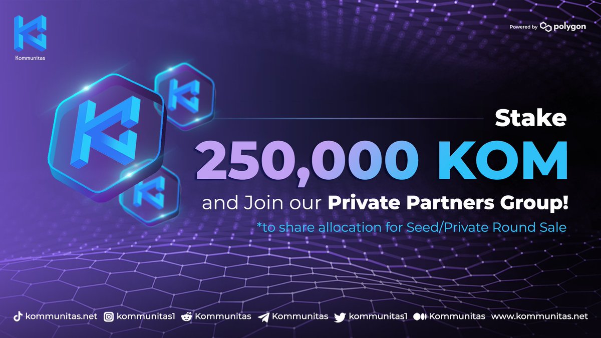 kommunitasnet's tweet photo. Do you want to join our Private Partners Group by only staking 250,000 KOM (approx 220 usd)? 🤑

To join other launchpad private sale, you need at least $100,000!

Read more : https://t.co/4blb2F66x9 https://t.co/58TnxJGupq