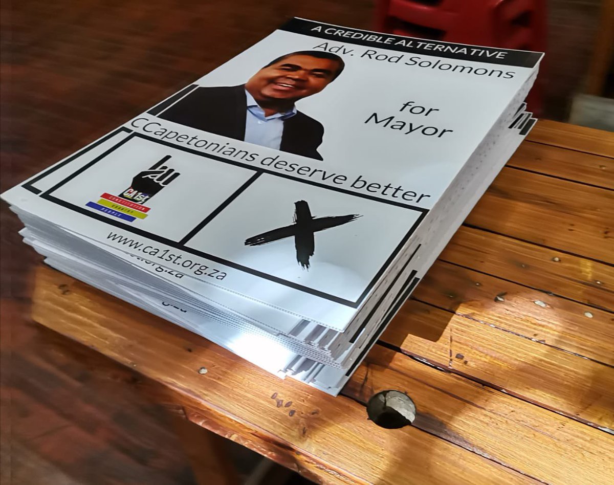 CA1st_SA's tweet photo. Our final poster push! Look for these  on a pole close to you starting today. #VoteCA1st #RodForMayor #CapetoniansDeserveBetter #LGE2021 https://t.co/X8rdA7LDmE