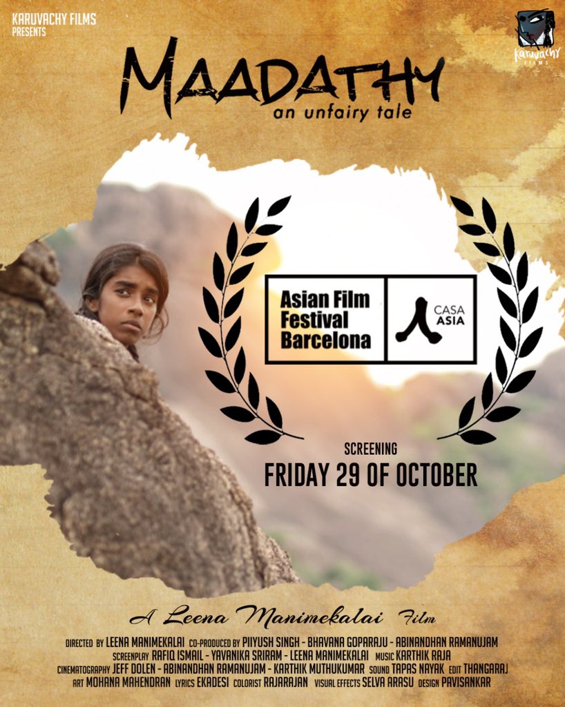 LeenaManimekali's tweet photo. Festival News🌸 @MaadathyTheFilm with spanish subtitles opens at Asian Film Festival, Barcelona✊🏽

@karuvachyfilms @GRfilmssg @BhavanaGoparaju @abhay_VMC @PiiyushSingh @san_geetha_j https://t.co/fqZEzt1AFL