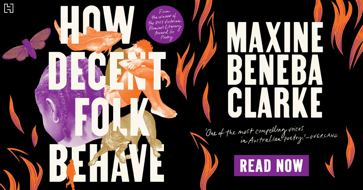 HachetteAus's tweet photo. we are all just one small disaster
away from sinking,
and sometimes you only realise
when you're gasping for air

#HowDecentFolkBehave is the new poetry collection from #MaxineBenebaClarke (@slamup), author of #TheHateRace.

Out today: https://t.co/CPqGIVVu1r https://t.co/19Q8c5FdMC