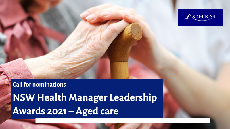 ACHSM's tweet photo. ACHSM is now inviting nominations in NSW for the 2021 NSW health manager leadership awards.
https://t.co/pgnzP0yo9R
#healthcare #agedcare #management #leadership #healthmanagement #healthservicemanagement #healthleadership #healthservices #agedservices #agedcareservices #awards https://t.co/3qFUvze2iI