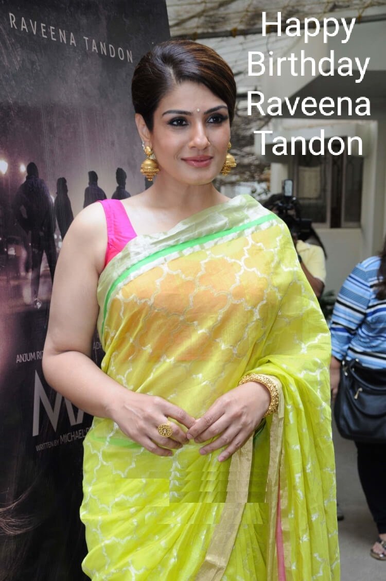 Happy Birthday To You Raveena Tandon Ji . 
