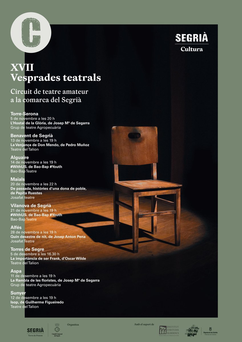 SegriaCultura's tweet image. Us presentem el cartell amb la programació de la XVII VESPRADES TEATRALS - circuit de teatre amateur del Segrià -  organitzat pel @CCSegria  els ajuntaments adherits  🎭
➡El circuit passarà per nou pobles de la comarca al llarg  de novembre i desembre
📌 bit.ly/3mgjPoi