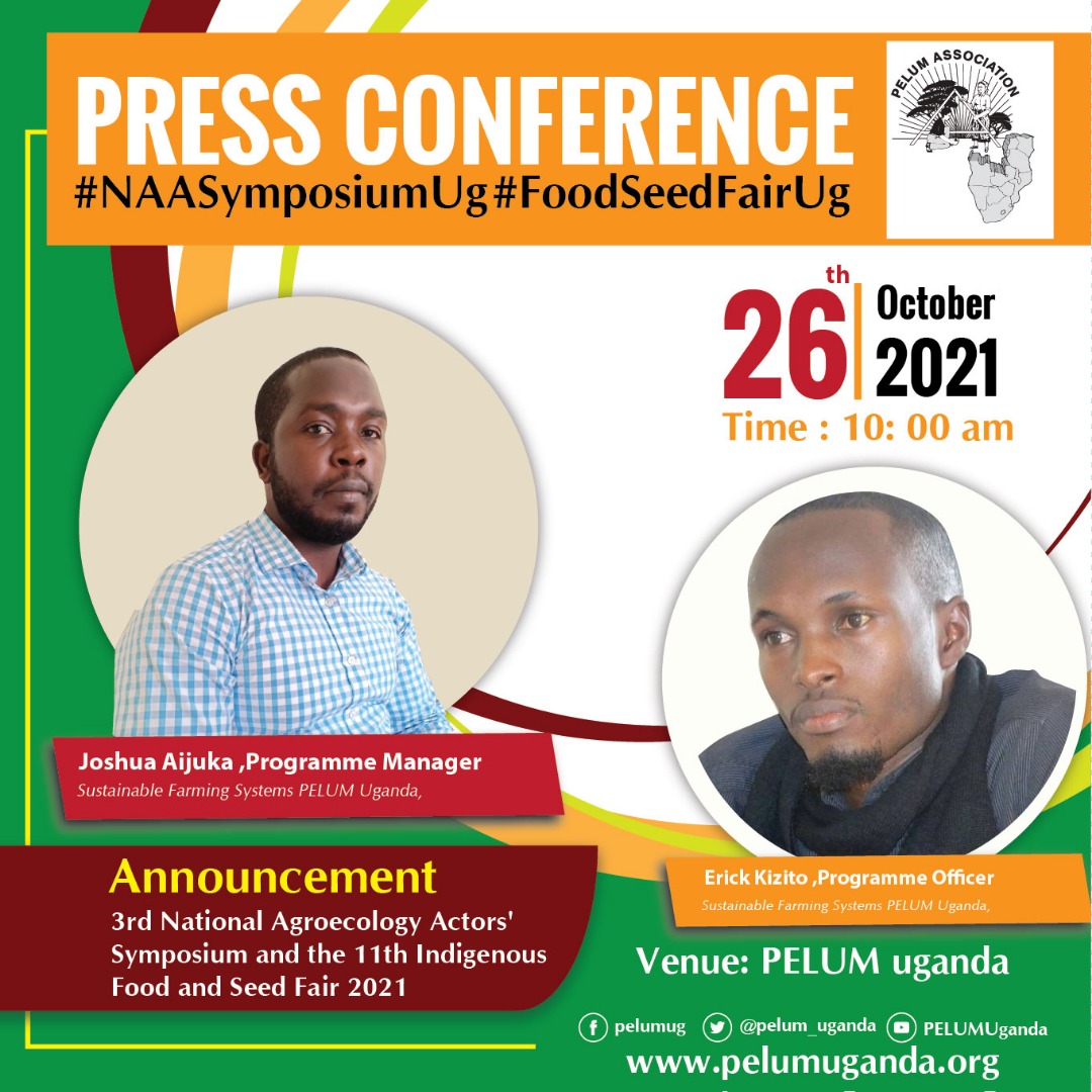 AupalEmmanuel's tweet photo. @pelum_uganda will be holding a joint press conference for the 3rd National Agroecology Actors' Symposium and the 11th Indigenous Food and Seed Fair today at 10 am . Venue will be @pelum_uganda . 
#FoodSeedFairUg 
#NAASymposiumUg https://t.co/QXXXvAESjy