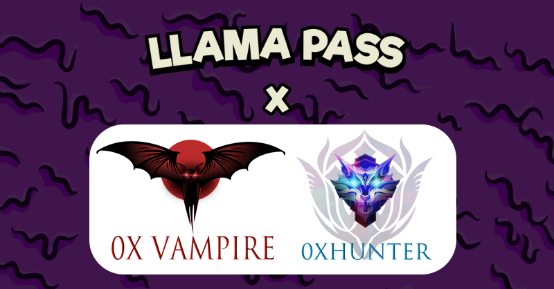 🚨 LlamaPass x <a href="/0xVampireNFT/">0xVampire</a> Partnership 🚨
We have entered a long-term partnership with 0XVampire. We are about to CRUSH IT.

Giving away 1069 WL spots to Pass Holders for their 0xHunter Drop! 

You have 24hrs to claim via Discord (check announcements)

Like/RT for extra luck (;