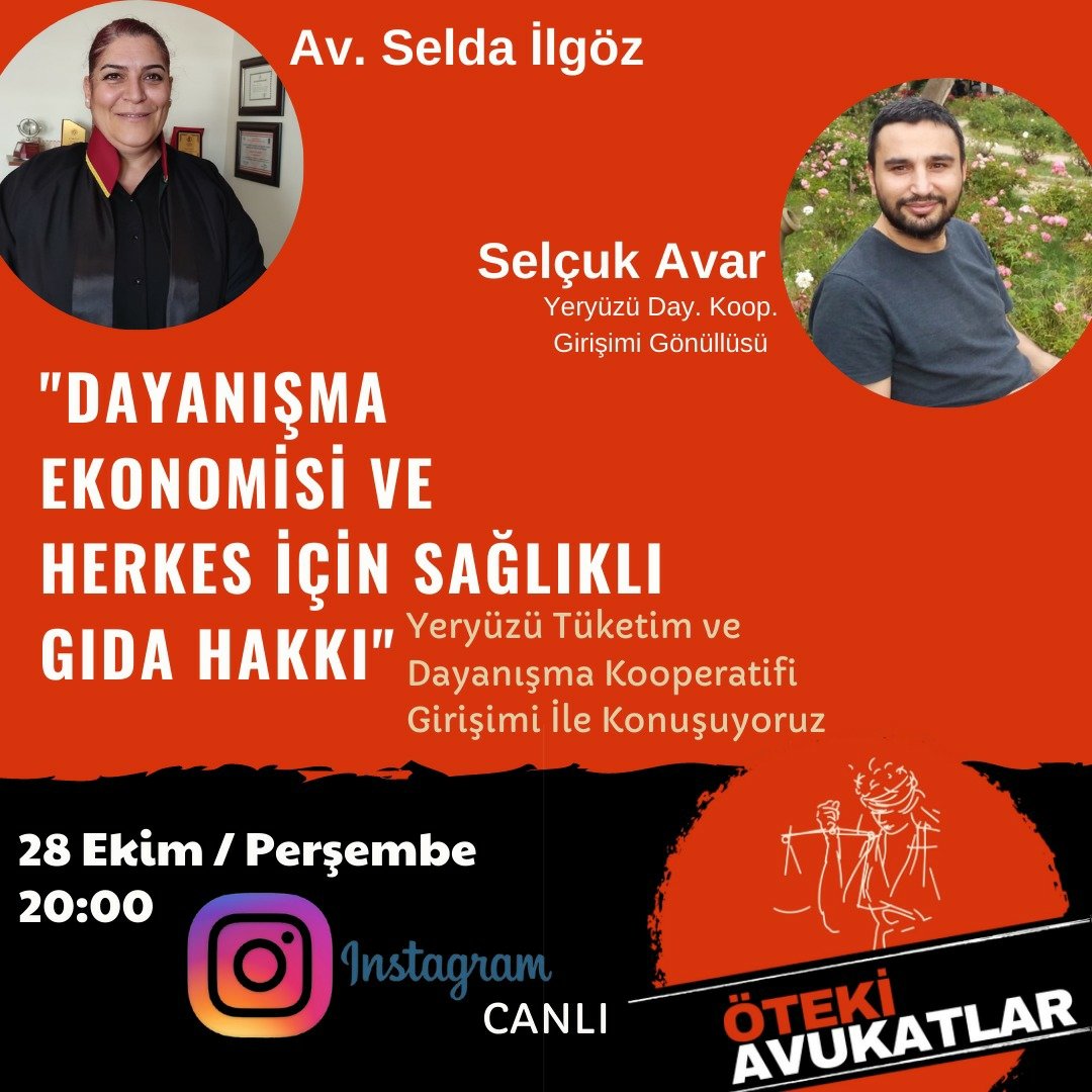 Perşembe günü saat 20:00'de <a href="/otekiadaylar/">Öteki Avukatlar (Kocaeli Barosu)</a> Öteki Avukatlara konuk oluyoruz birlikte tartışıyoruz😊 "Dayanışma Ekonomisi ve Herkes İçin Sağlıklı Gıda Hakkı"