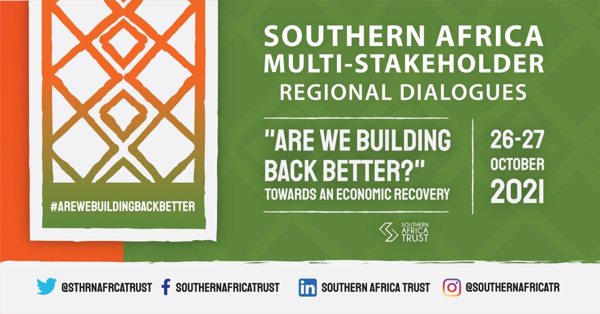 SthrnAfrcaTrust's tweet photo. Happening today📢 #MultiStakeholderConference.
COVID-19 has affected life as we know it but how should post-pandemic recovery look like? #AreWeBuildingBackBetter
@SAYoF_SADC @sacbta @EsaffHQ https://t.co/cK2bUWnJwg