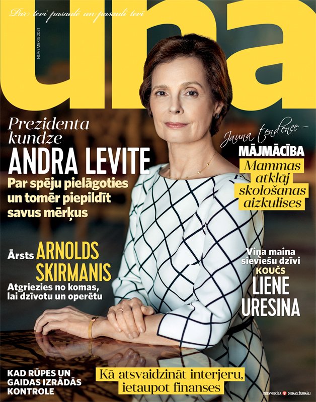 Novembra <a href="/zurnals_UNA/">Žurnāls UNA</a> ir klāt! Lasi interviju ar prezidenta kundzi Andru Leviti, sarunu ar TV šovmeni Renāru Zeltiņu, kā arī ielūkojies Milānas modes nedēļas aktualitātēs. ekiosks.lv