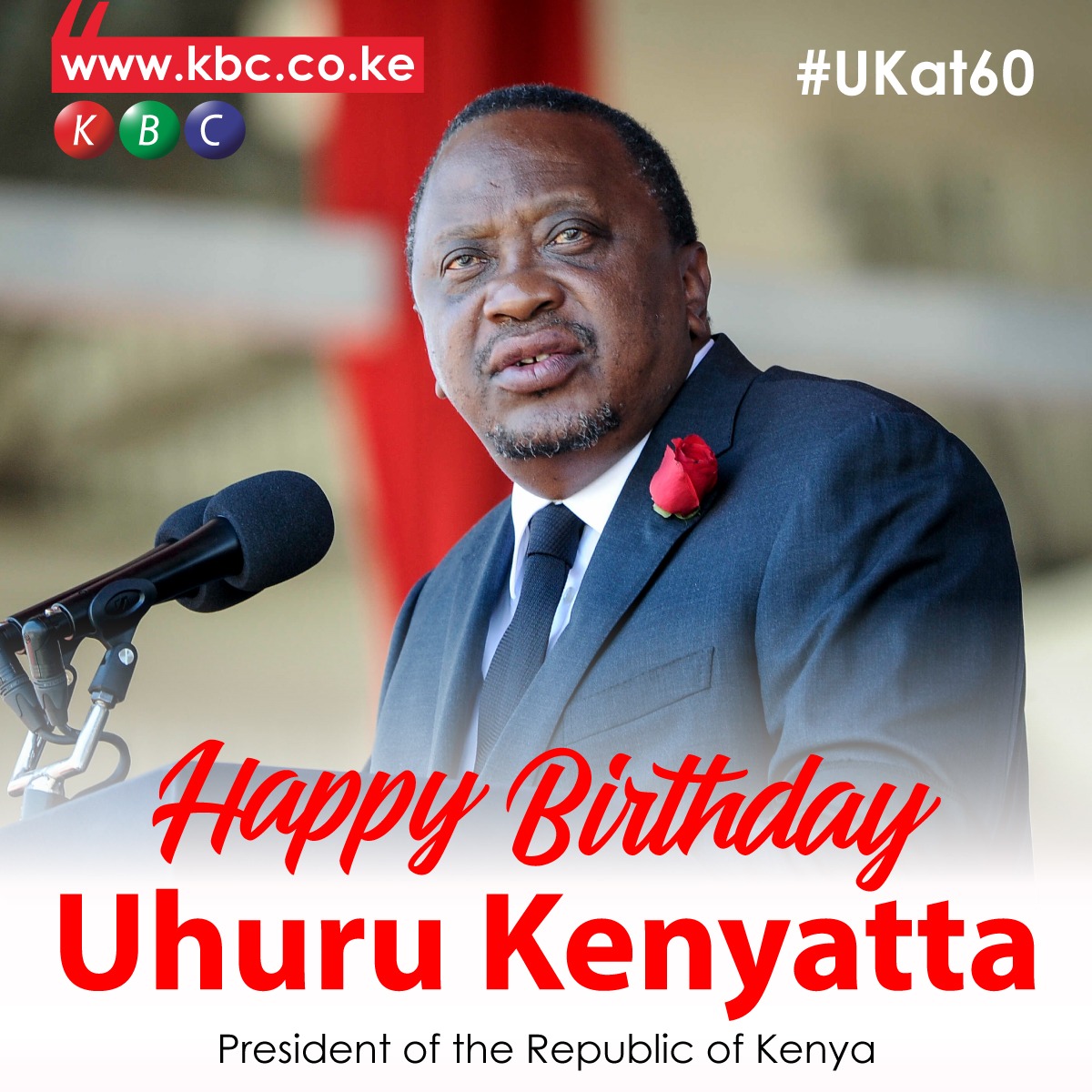 Happy Birthday Mr. President. 
President Uhuru Kenyatta turns 60 today. 