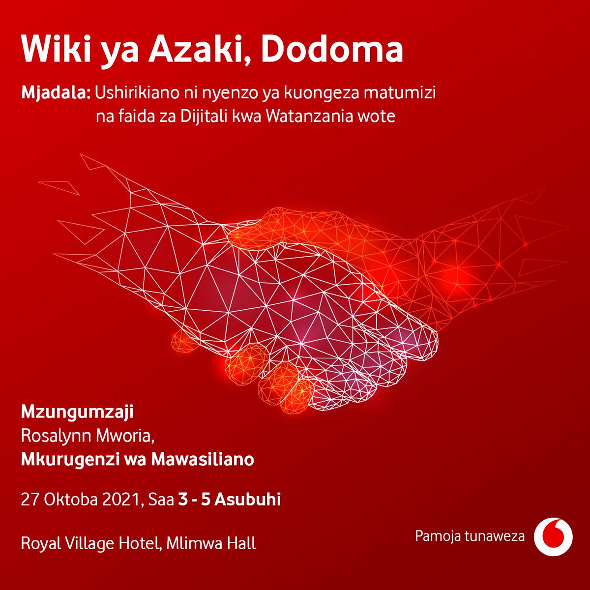 VodacomTanzania's tweet photo. Tunayofuraha kujumuika pamoja na watendaji wakuu wa maendeleo kutoka kote nchini katika wiki ya AZAKI, kujadili masuala mbalimbali ikiwamo namna ya kushirikiana ili kuweza kuleta faida anuwai za kidijitali kwa wananchi. Ungana nasi Jumatano Tar. 27 jijini Dodoma. #pamojatunaweza https://t.co/aIIr4J7Jft