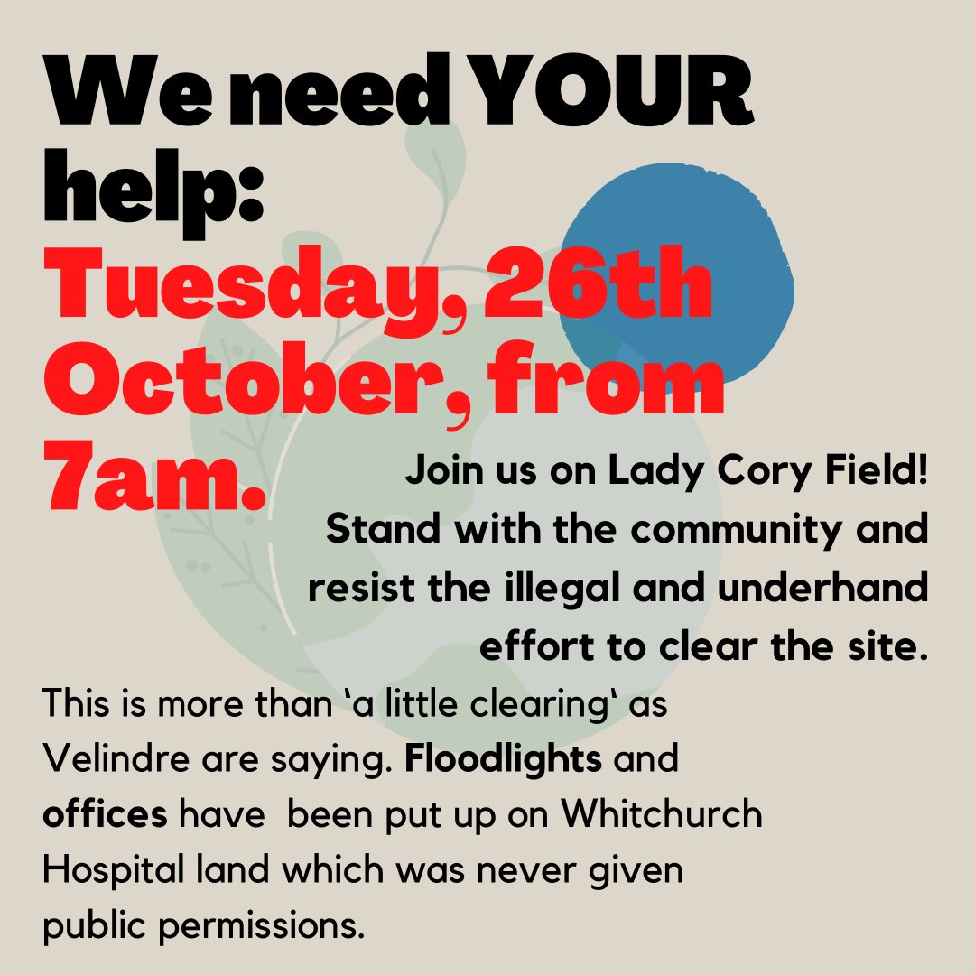 We have occupied lady Cory field to resist illegal clearance.

Come down from 7, if you can't make it contact your local councillors and ask them to hold the planning department and Velindre accountable! 

Thread
