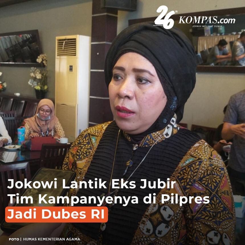 kompascom's tweet image. Dari 17 dubes yang dilantik Jokowi, ada nama eks Juru Bicara Tim Kampanye Nasional (TKN) Jokowi-Ma'ruf Amin pada saat Pilpres 2019, Lena Maryana Mukti - #Dubes #Kompascom #JernihkanHarapan 

bit.ly/3nwnDB0