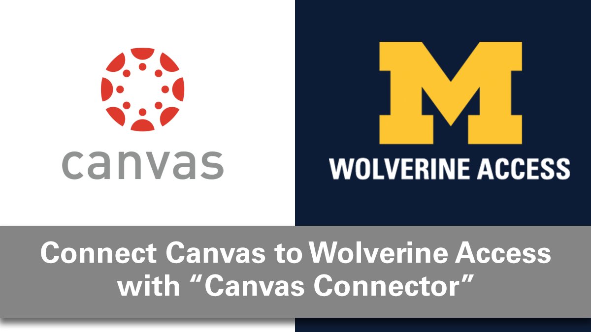 UMich's tweet photo. .@UMichStudents: Connect @CanvasLMS to #WolverineAccess with the “Canvas Connector.” In just a few clicks, you can see your Canvas courses as tiles on your Wolverine Access gateway. Learn how: https://t.co/7PZcp7Y3Ux  #TipTuesday #UMichTech https://t.co/6tnHfwywnj