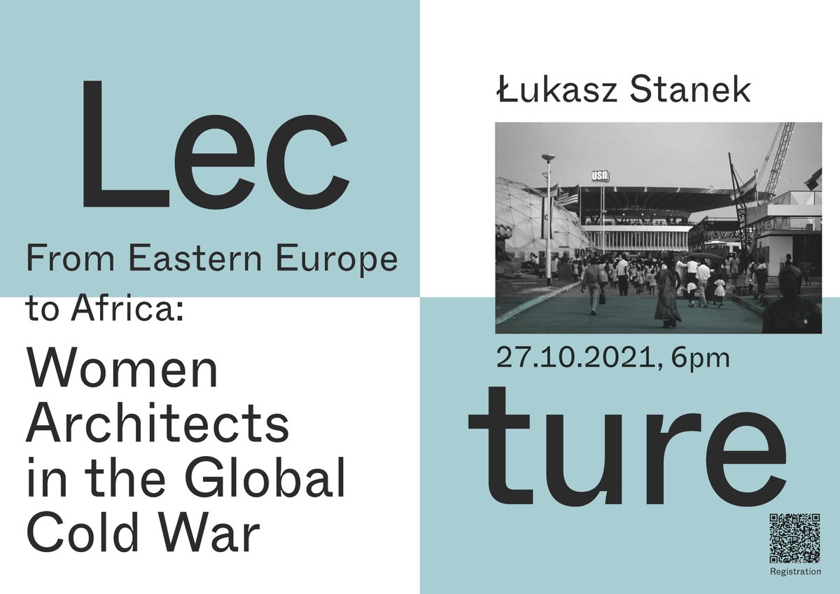 From Eastern Europe to Africa: Women Architects in the Global Cold War

Join us tomorrow, 27 October, at 18:00 CET for an online lecture by <a href="/StanekLukasz/">Łukasz Stanek</a> !

Please sign up and find further information here: eventbrite.com/e/from-eastern…