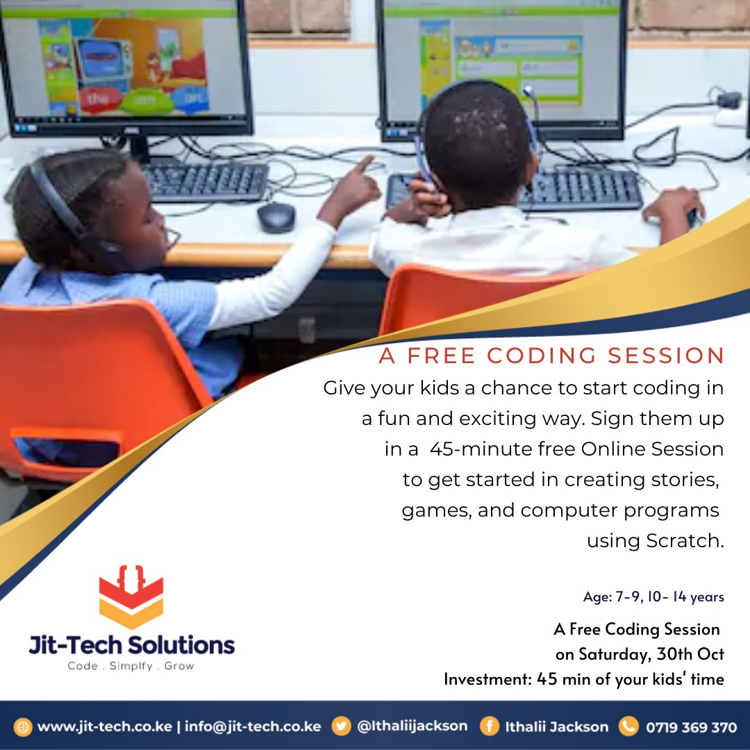 JitTech_learn's tweet photo. Sign up your kids in a free online coding session on Saturday 30th OCT to evaluate their interest and readiness to pursue coding.
Send their names on Whatsapp no. 0719369370 before Friday 12 noon to receive zoom details.
#CodeSimplifyGrow @jitTech_KE #coding https://t.co/AwokXu6o9V