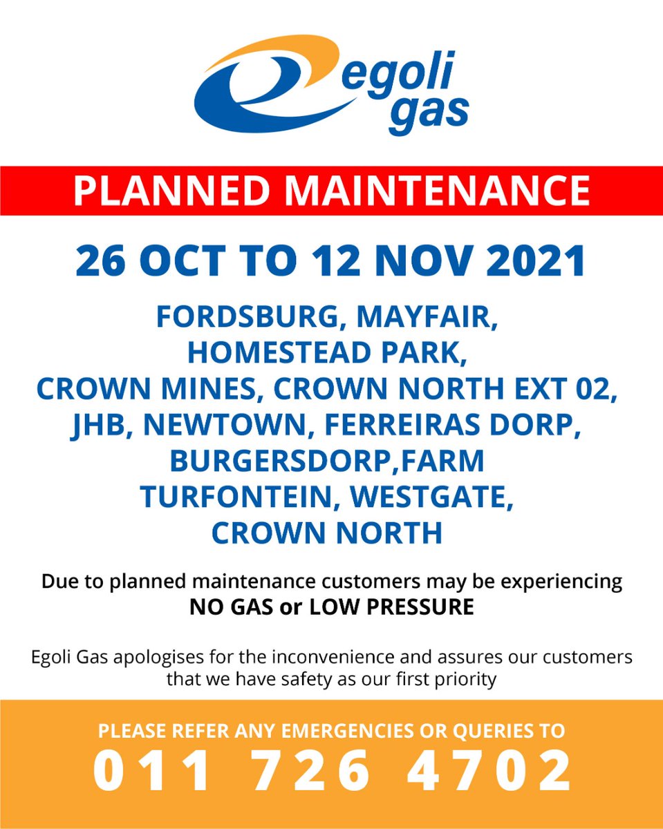 EgoliGas's tweet photo. Notice of planned maintenance from 26 October to 12 November.
#Egoligas #naturalgas #joburg #energy #getconnected #Fordsburg #Mayfair #HomesteadPark #CrownMines #CrownNorthExt2 #JHB #Newtown #FerreirasDorp #Burgersdorp #Farm #Turfontein #Westgate #CrownNorth #maintenance https://t.co/vYO8S51m6n