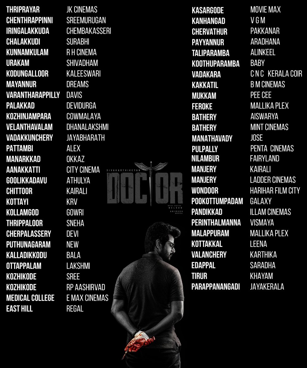 SK_Trends's tweet photo. #Doctor hits the theatres in Kerala from October 28th. Here are the theatres for you to enjoy this 🔥
#DoctorInKerala #DoctorFromOct28
@Siva_Kartikeyan @Nelsondilpkumar @anirudhofficial @SKProdOffl #Vinay @priyankaamohan @iYogiBabu @KalaiArasu_ https://t.co/0lnB5QfKI7