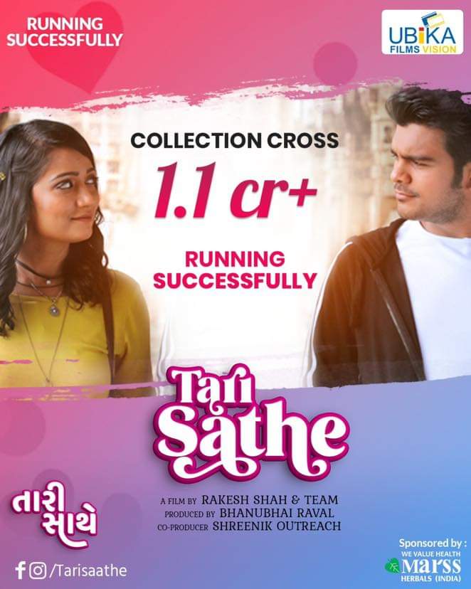 We are so delighted and grateful for the love we are receiving on Tari Sathe. We are happy to announce that the collection crosses beyond our expectations. 
#TariSathe #UbikaFilmsVision #ShreenikOutreach #RakeshShah #RomanticFilm #InCinemasNow #GujaratiFilm #RunningSuccessfully