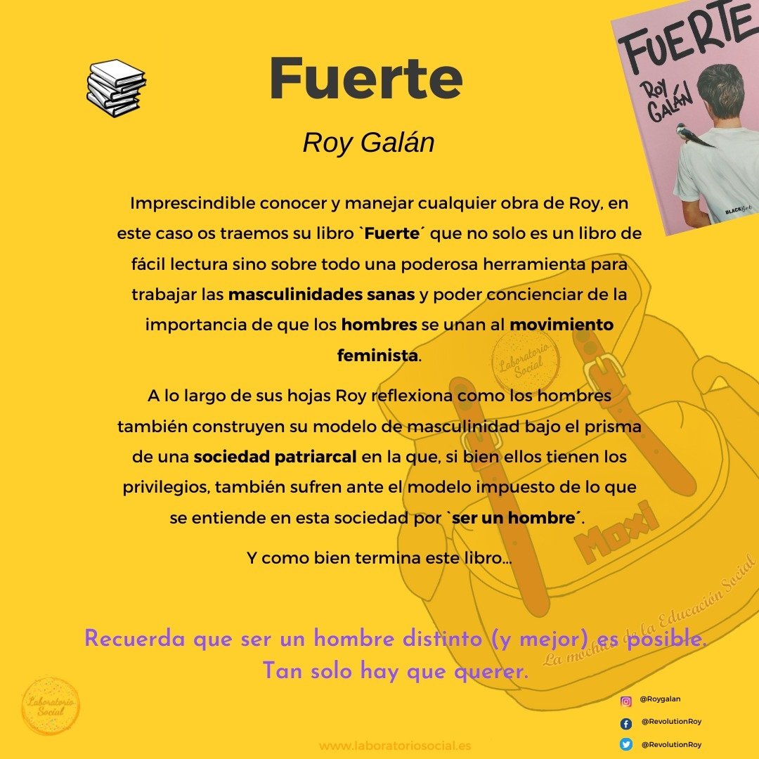SocialLabCan's tweet photo. 🅼🅾🆇🅸 🆁🅴🅲🅾🅼🅸🅴🅽🅳🅰
Comenzamos esta nueva sección con el maravilloso libro '𝗙𝗨𝗘𝗥𝗧𝗘' de @RevolutionRoy
No solo es un libro de fácil lectura sino sobre todo una poderosa herramienta para trabajar las masculinidades sanas.
#RoyGalan #LaboratorioSocial #eduso https://t.co/0bRt8hp2W7