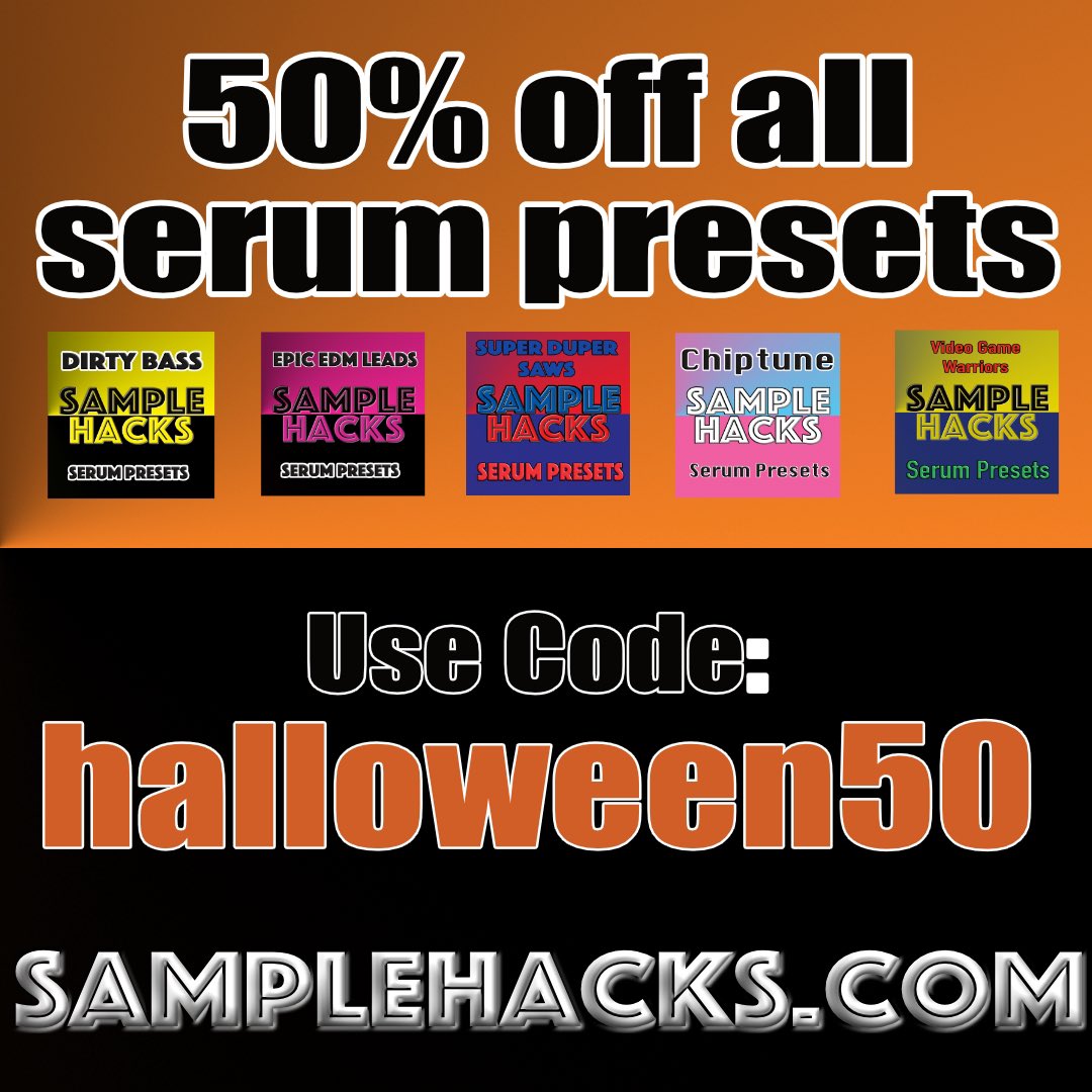samplehacks's tweet image. Happy Halloween!

50% off all serum presets with code halloween50 at samplehacks.com