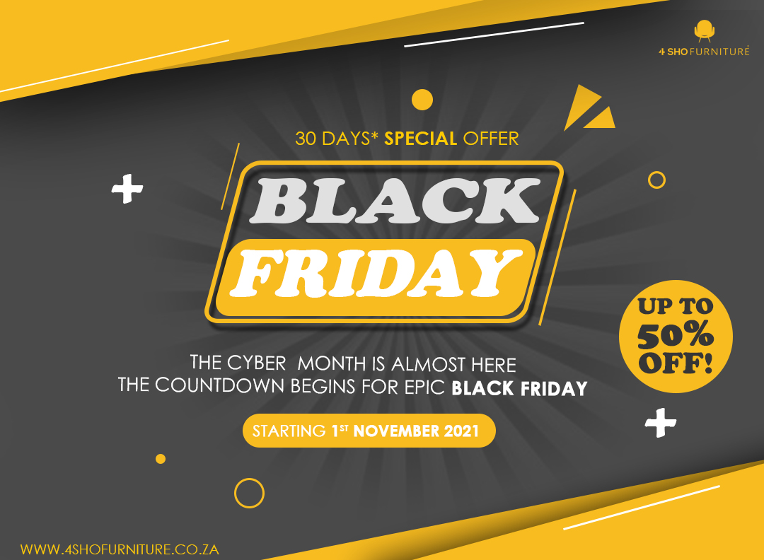 The Cyber Month is almost here. The countdown begins for epic #blackfriday2021 

Our #BlackFriday special begins on the 1st Of November till the 30th Of November 2021. Hurry up, it's while stock lasts. 

#HaveFaith